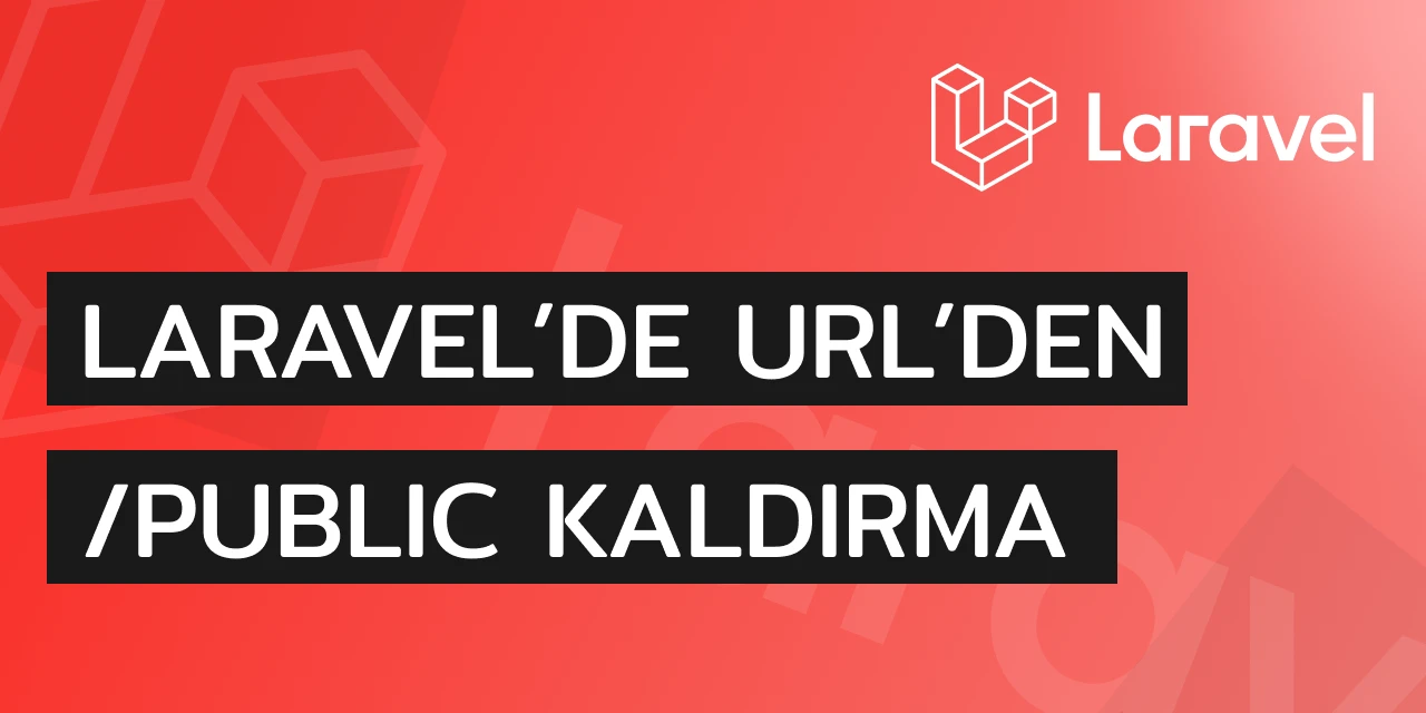 Laravel url'den public kaldirma